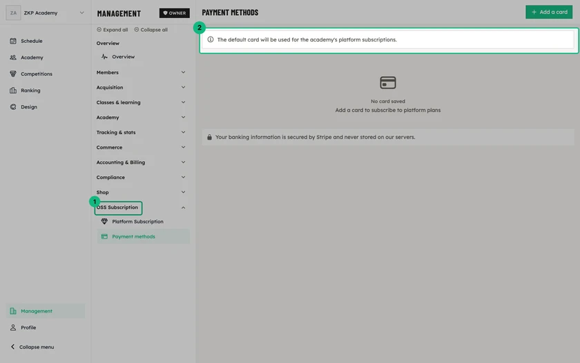 The Payment methods screen of the platform subscription, with the Add a card button