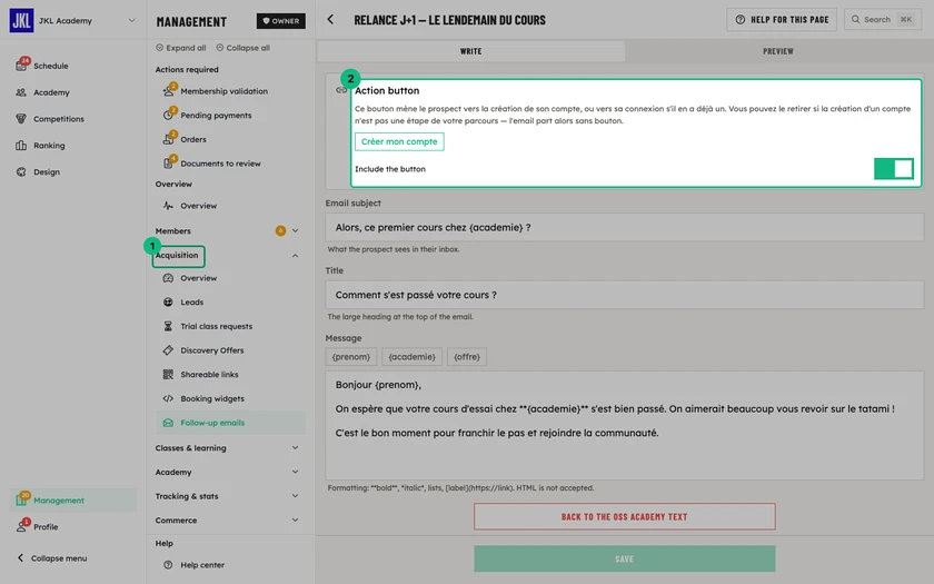 A follow-up's editor, Write tab: the Action button block with the Include the button switch, the Email subject and Title fields, and the variable chips above the Message