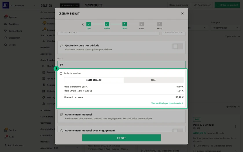 Le détail des frais sous le prix : frais de plateforme, frais Stripe, et le montant net reçu