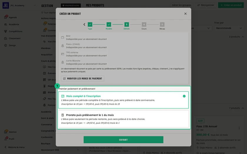 Le bloc Premier paiement et prélèvement, avec les deux cartes Mois complet à l'inscription et Prorata puis prélèvement le 1er du mois