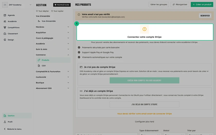 La carte Connectez votre compte Stripe sur la page des produits, avec ses deux boutons : Je n'ai pas de compte Stripe et J'ai déjà un compte Stripe